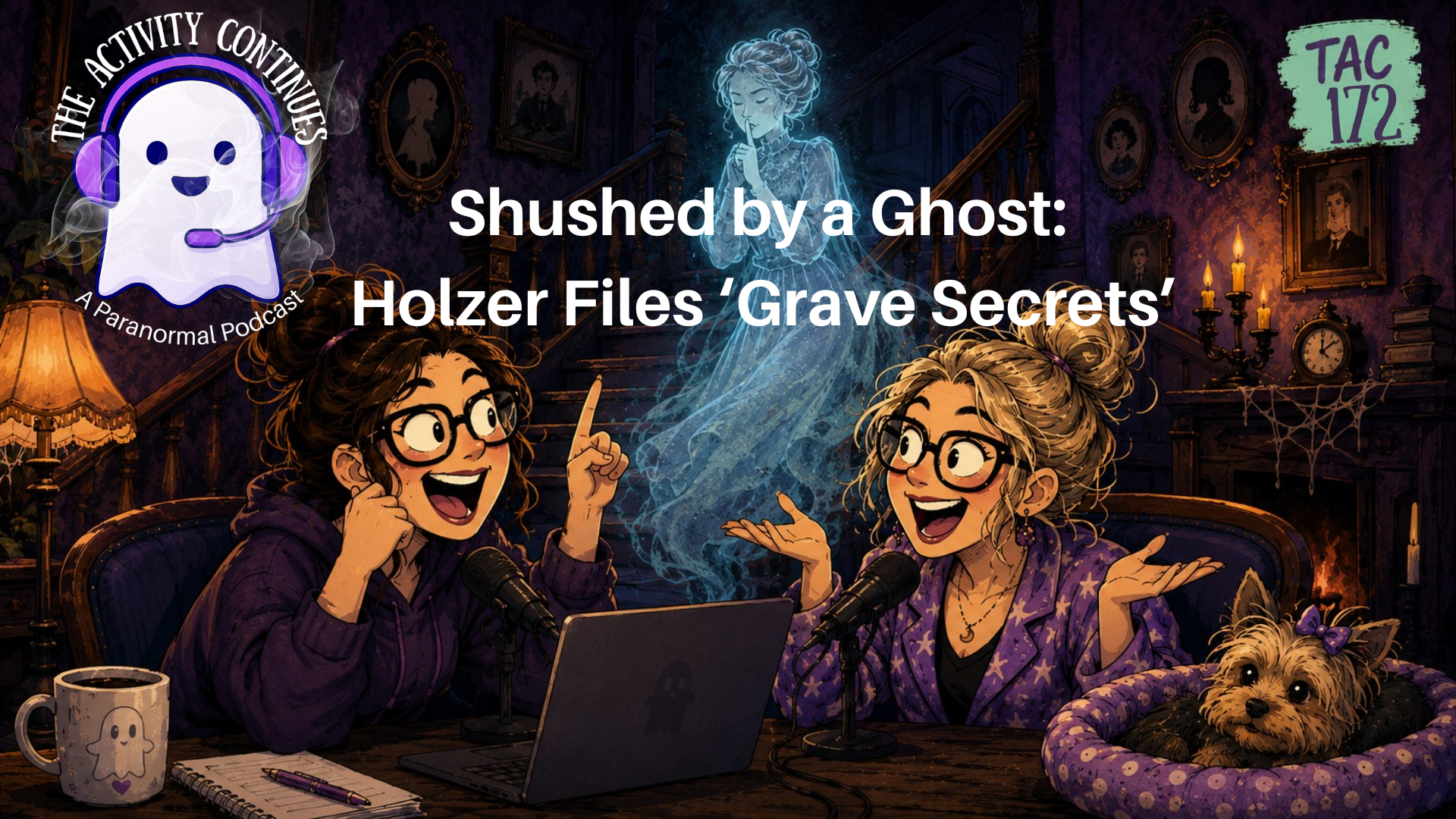 Shushed by a Ghost: Our First Trip into The Holzer Files Shushed by a Ghost: Our First Trip into The Holzer Files