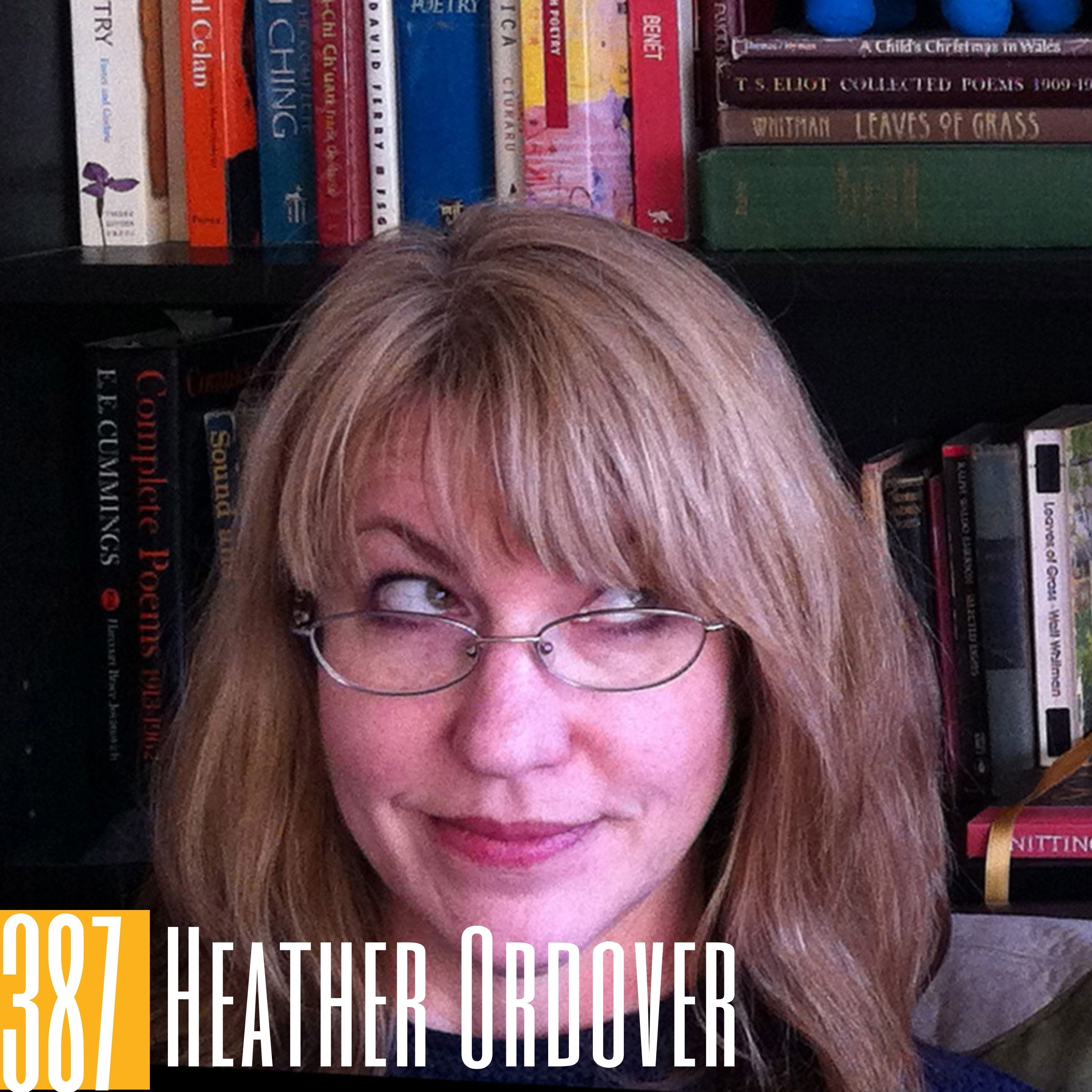 387: How Heather Ordover Discovered the Art of Cognitive Anchoring to Enhance Learning Through Craft