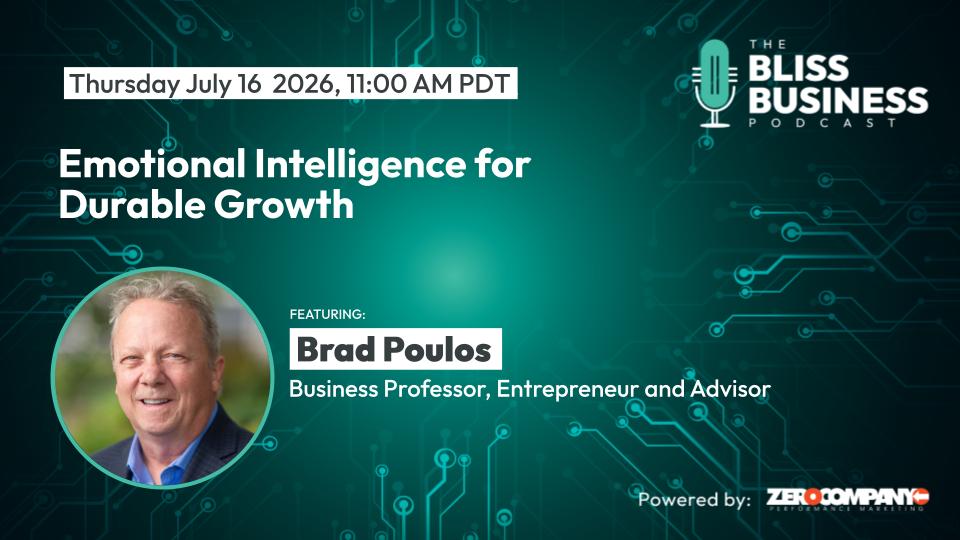 Emotional Intelligence for Durable Growth with Brad Poulos