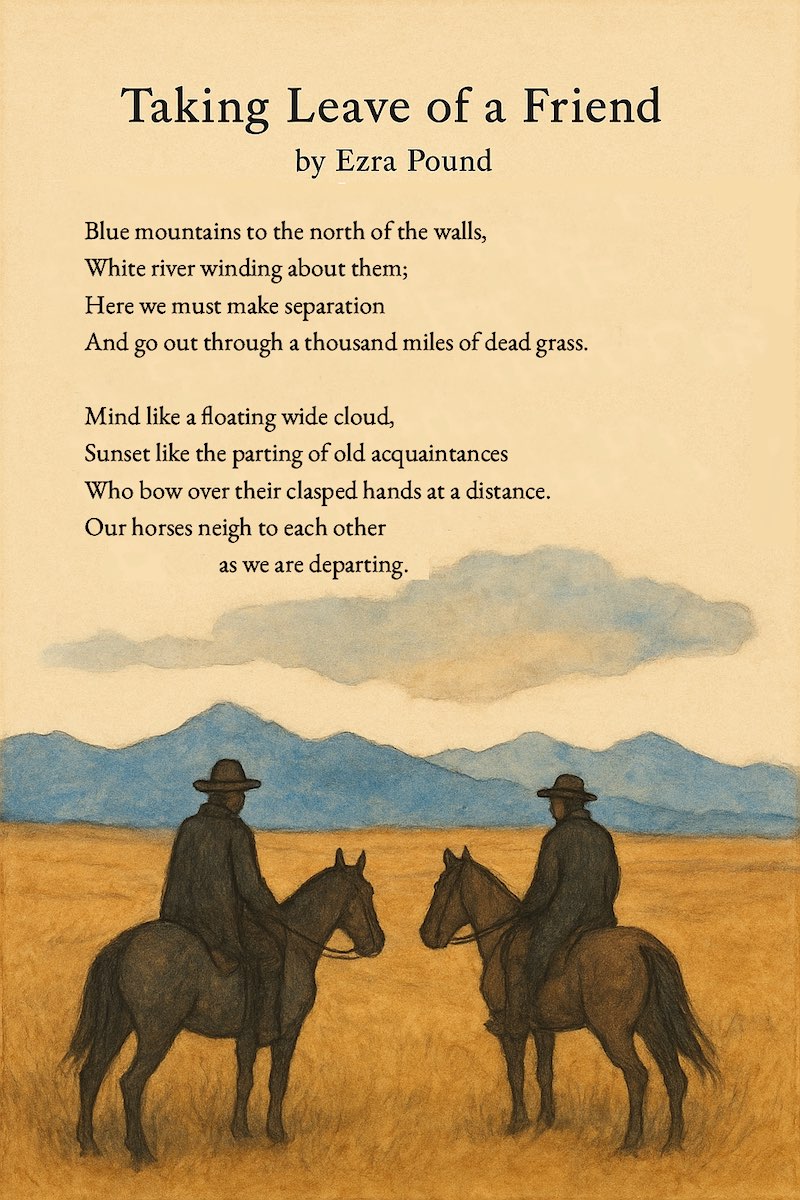 "Taking Leave of a Friend" by Ezra Pound