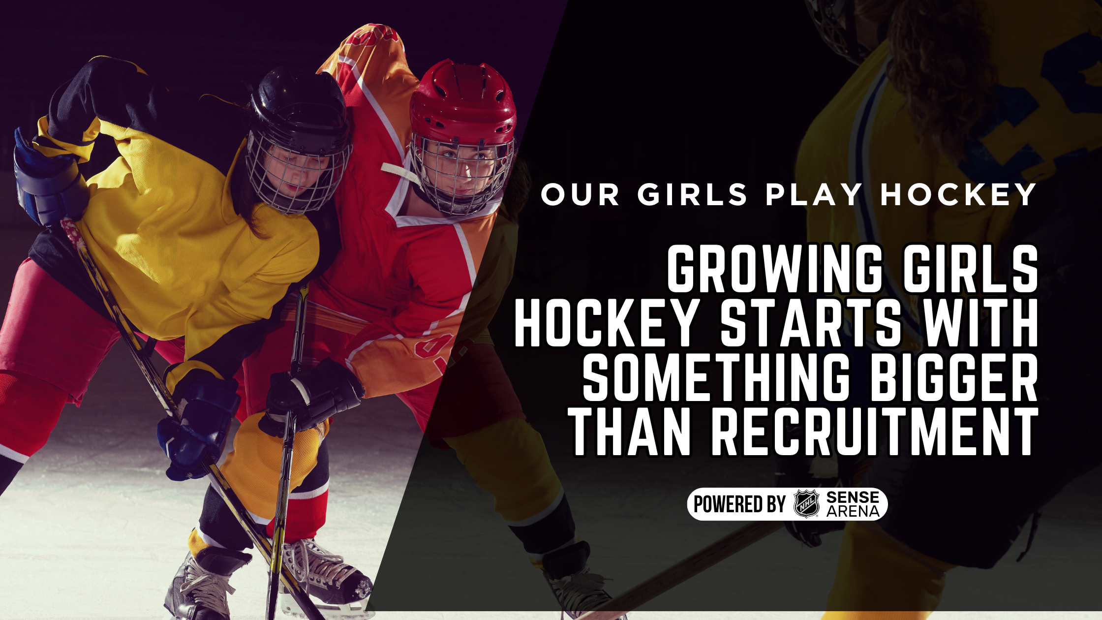 Growing Girls Hockey Starts With Something Bigger Than Recruitment