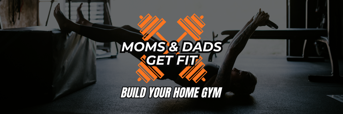 Moms And Dads Get Fit
