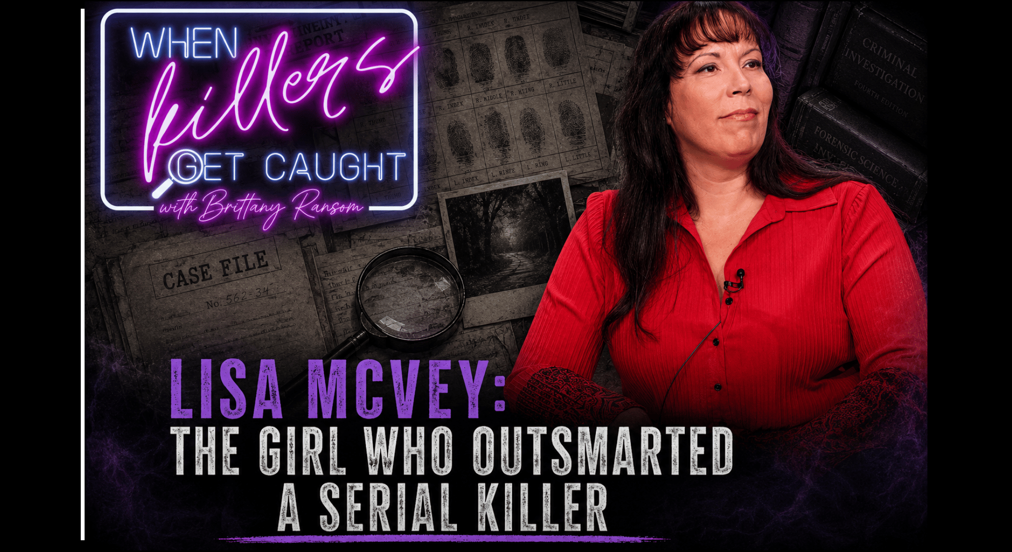 Lisa McVey : The Girl Who Outsmarted a Serial Killer