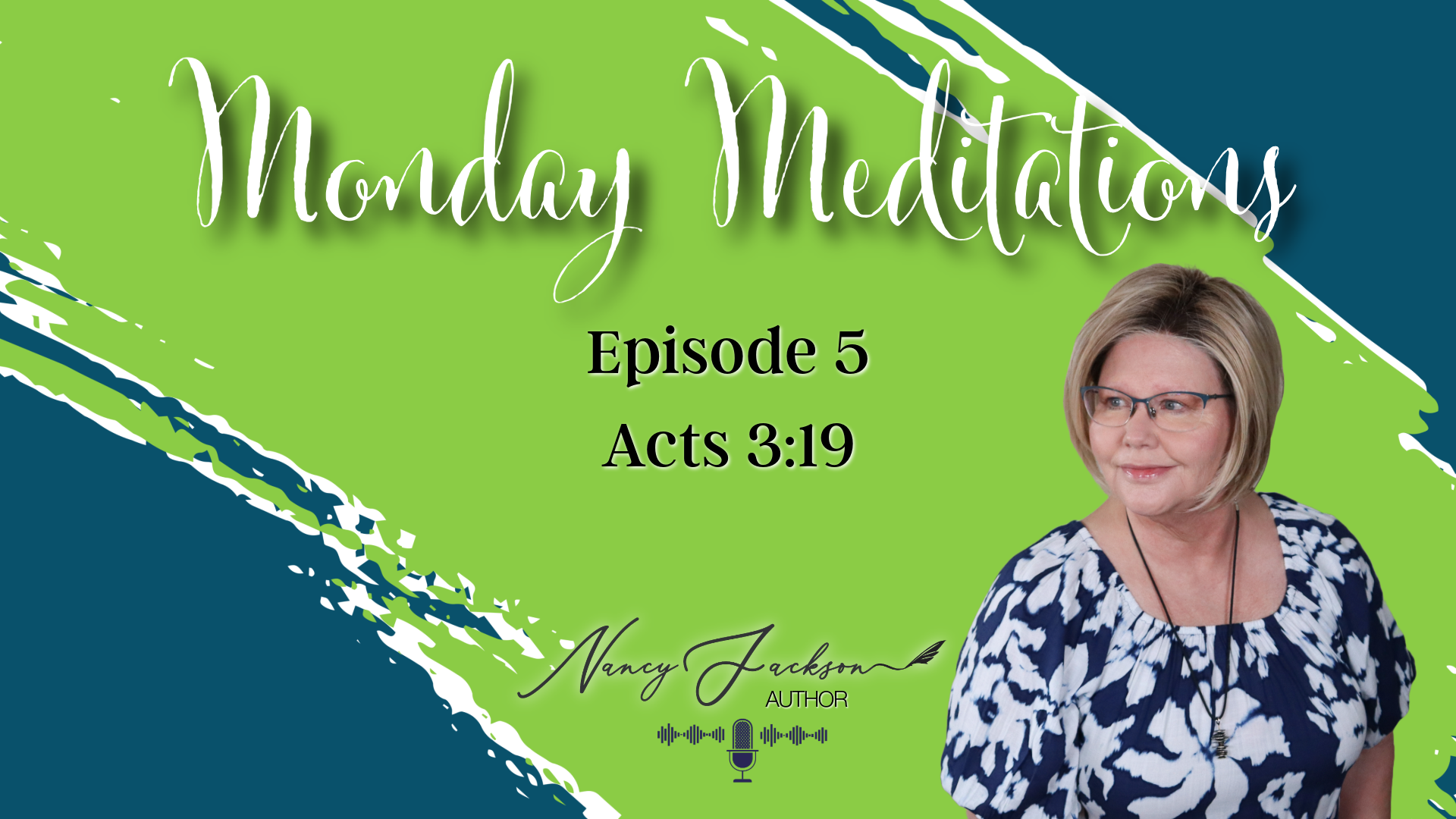 Monday Meditations | Acts 3:19 - Episode 5