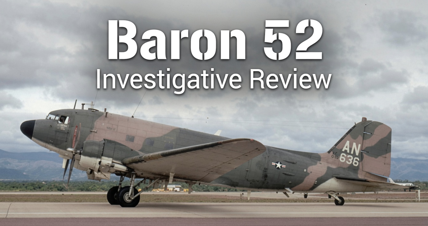 Reassessment of the Baron 52 Incident (REFNO 1983) – July 2026 Reassessment of the Baron 52 Incident (REFNO 1983) – July 2026