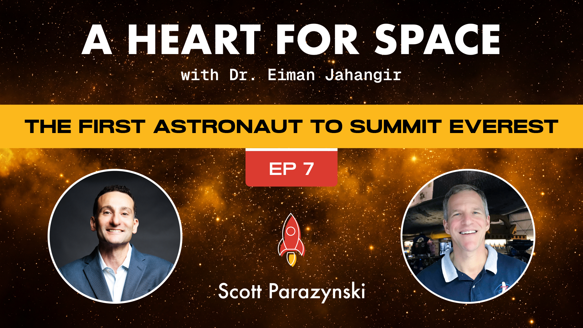 The First Astronaut to Summit Everest | Scott Parazynski