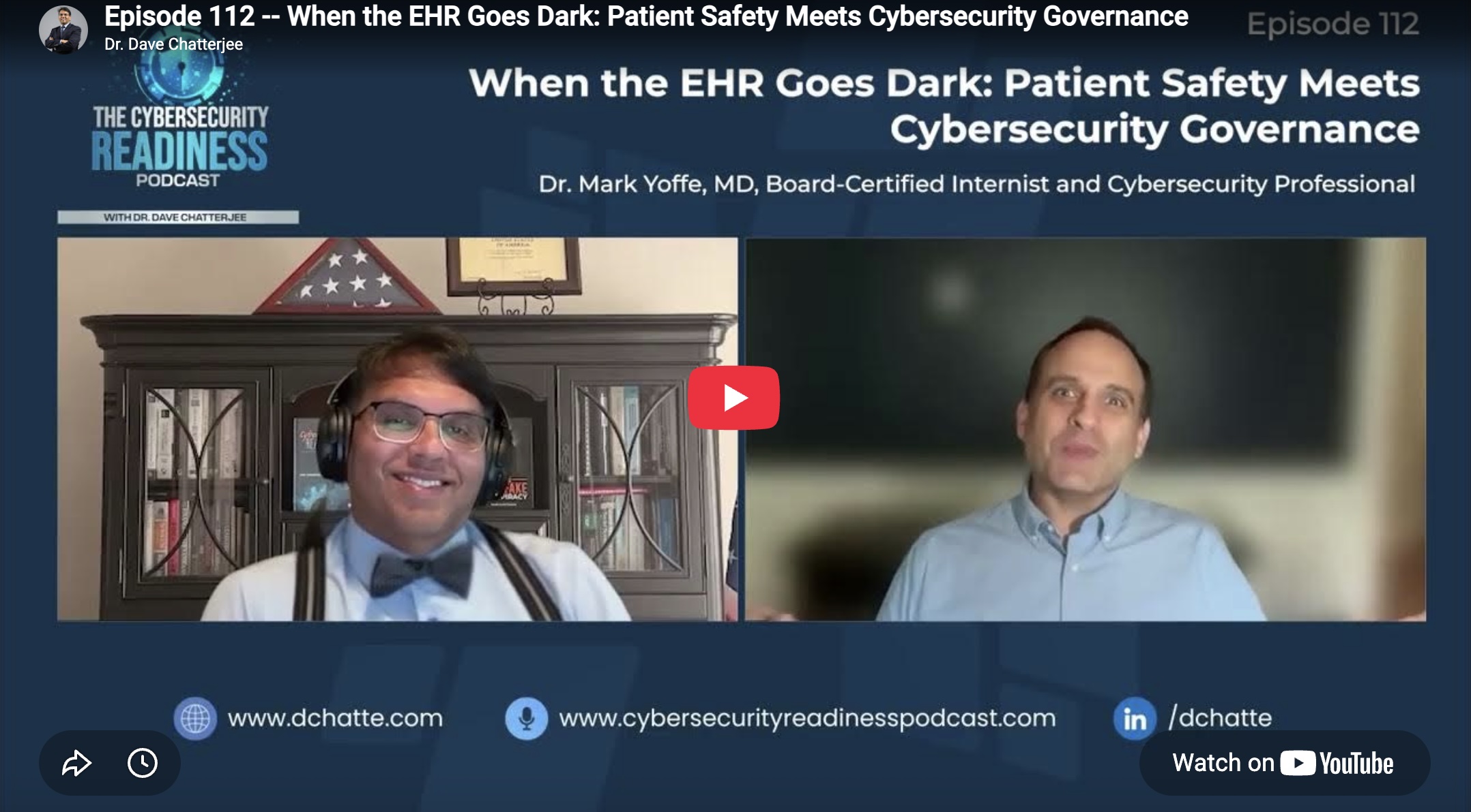 Episode 112 -- When the EHR Goes Dark: Patient Safety Meets Cybersecurity Governance
