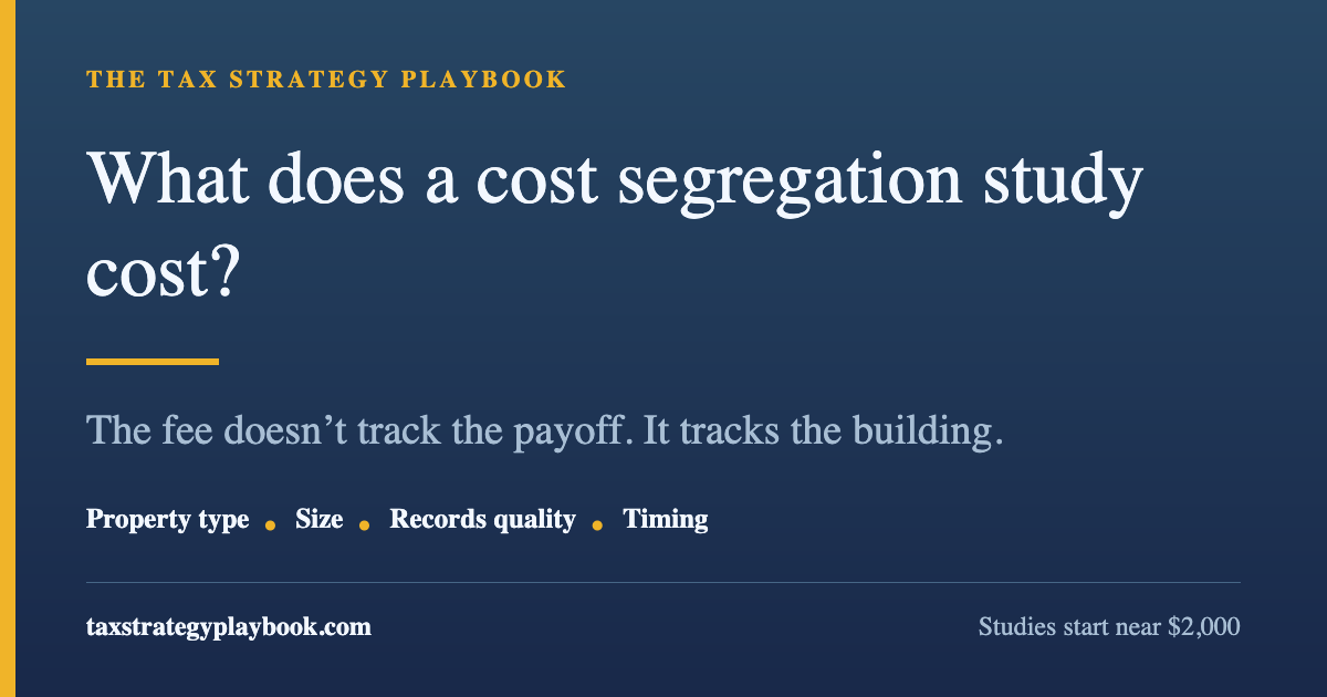 What Does a Cost Segregation Study Cost? What the Fee Buys