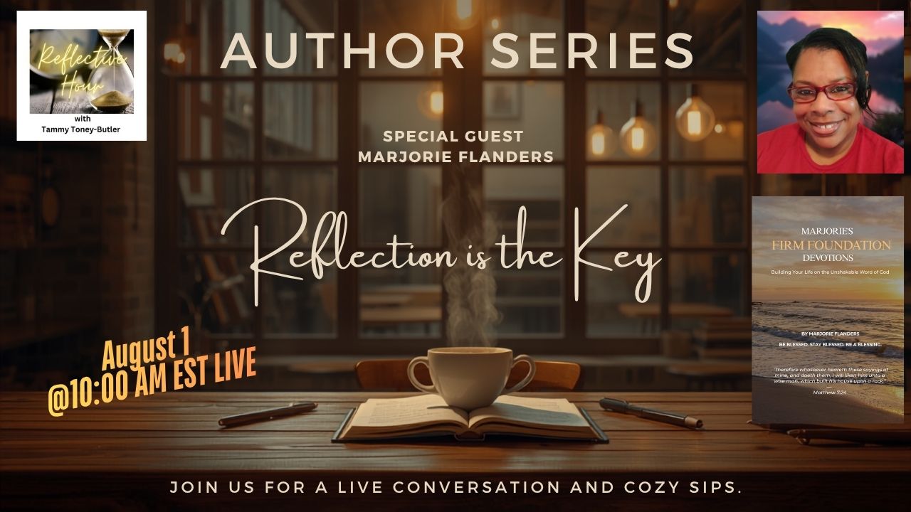 Reflection Is the Key: Guest Author Marjorie Flanders