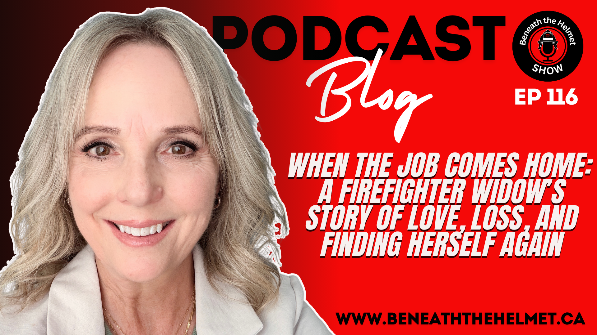 When the Job Comes Home: A Firefighter Widow’s Story of Love, Loss, and Finding Herself Again