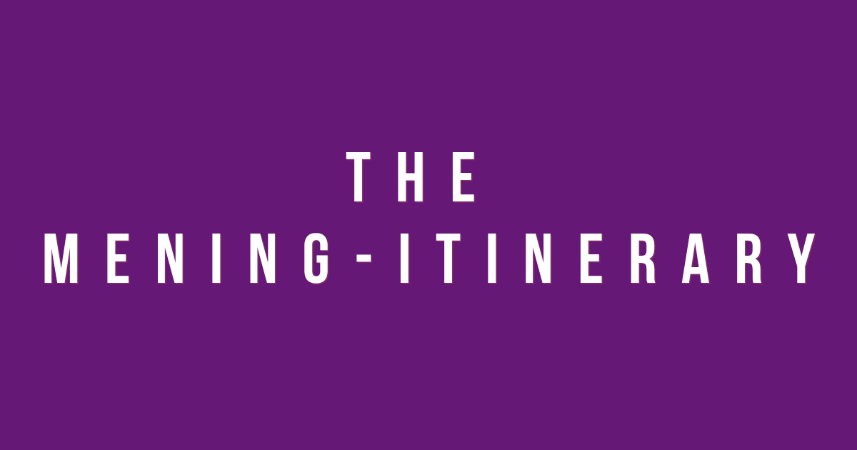 The Mening-Itinerary: Taking Ask2BSure Even Further