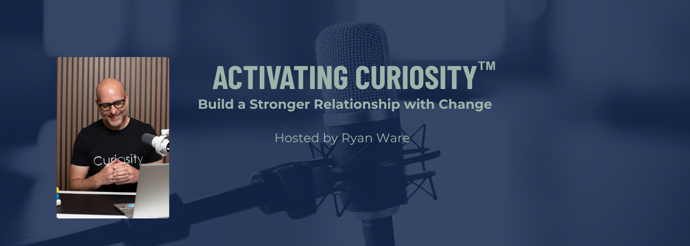 Activating Curiosity™ Activating Curiosity™