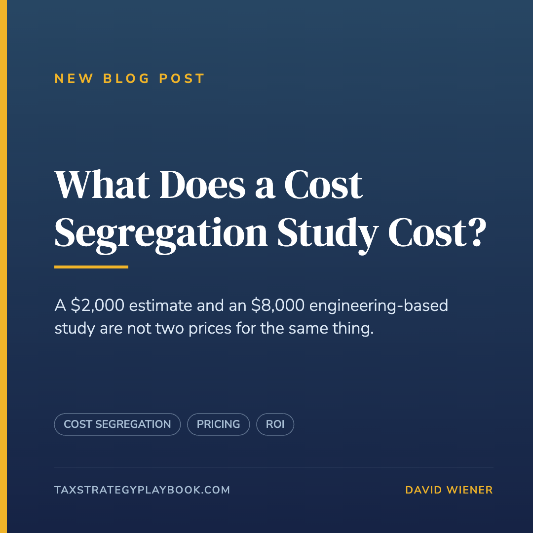 What Does a Cost Segregation Study Cost? (And How to Know If It Will Pay for Itself)
