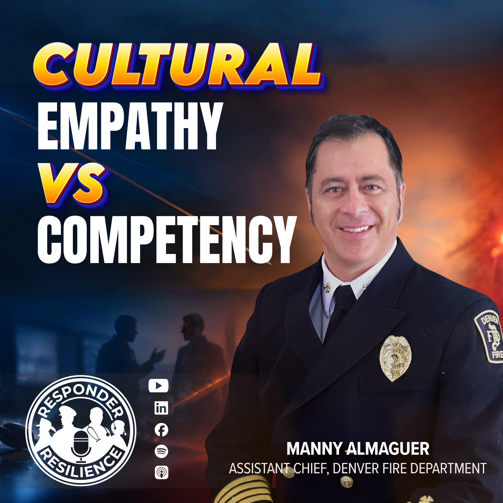 S6 E37 Cultural Empathy vs. Competency: How Chief Manny Almaguer Actually Earns Trust