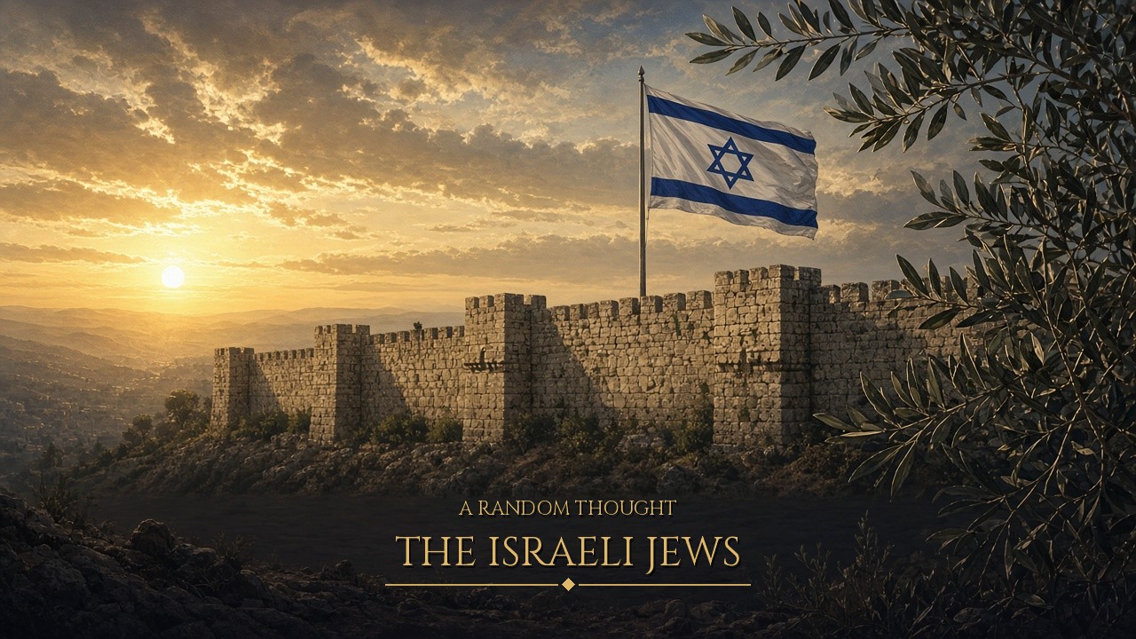 A Random Thought: The Israeli Jews