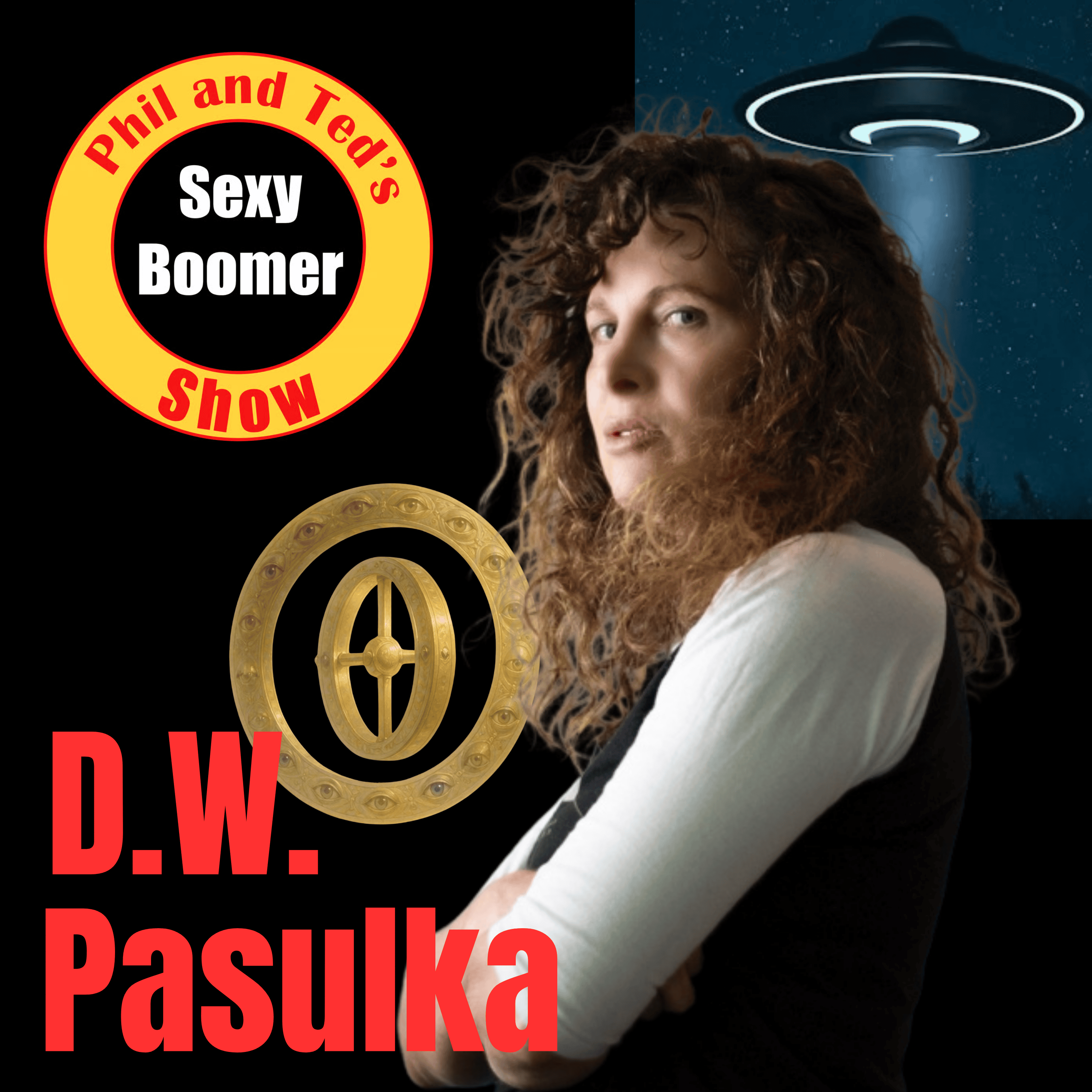 UFOs, AI, and the Secret Forces Guiding Human Destiny with D.W. Pasulka
