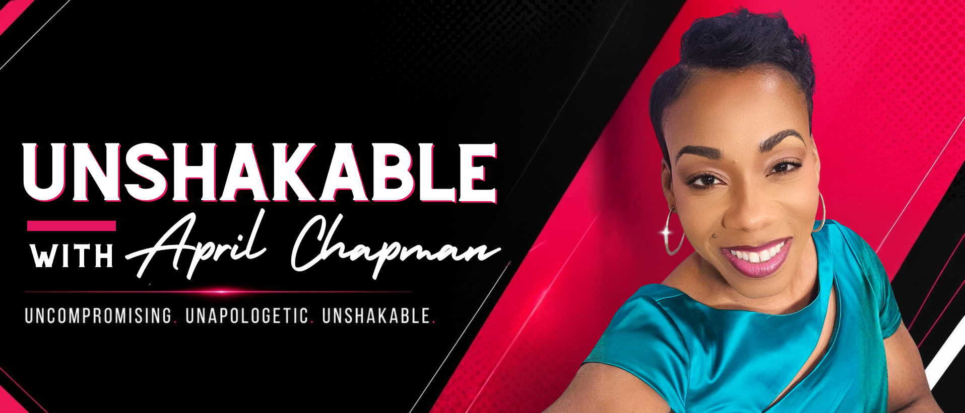 Unshakable With April Chapman