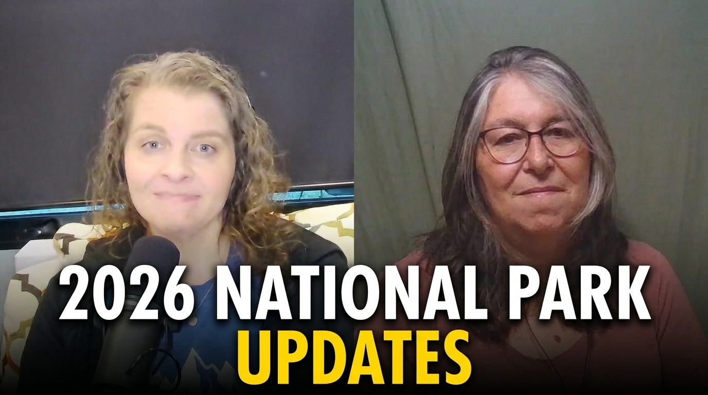National Park Changes 2026: What Every RVer Needs to Know Before You Reach the Gate
