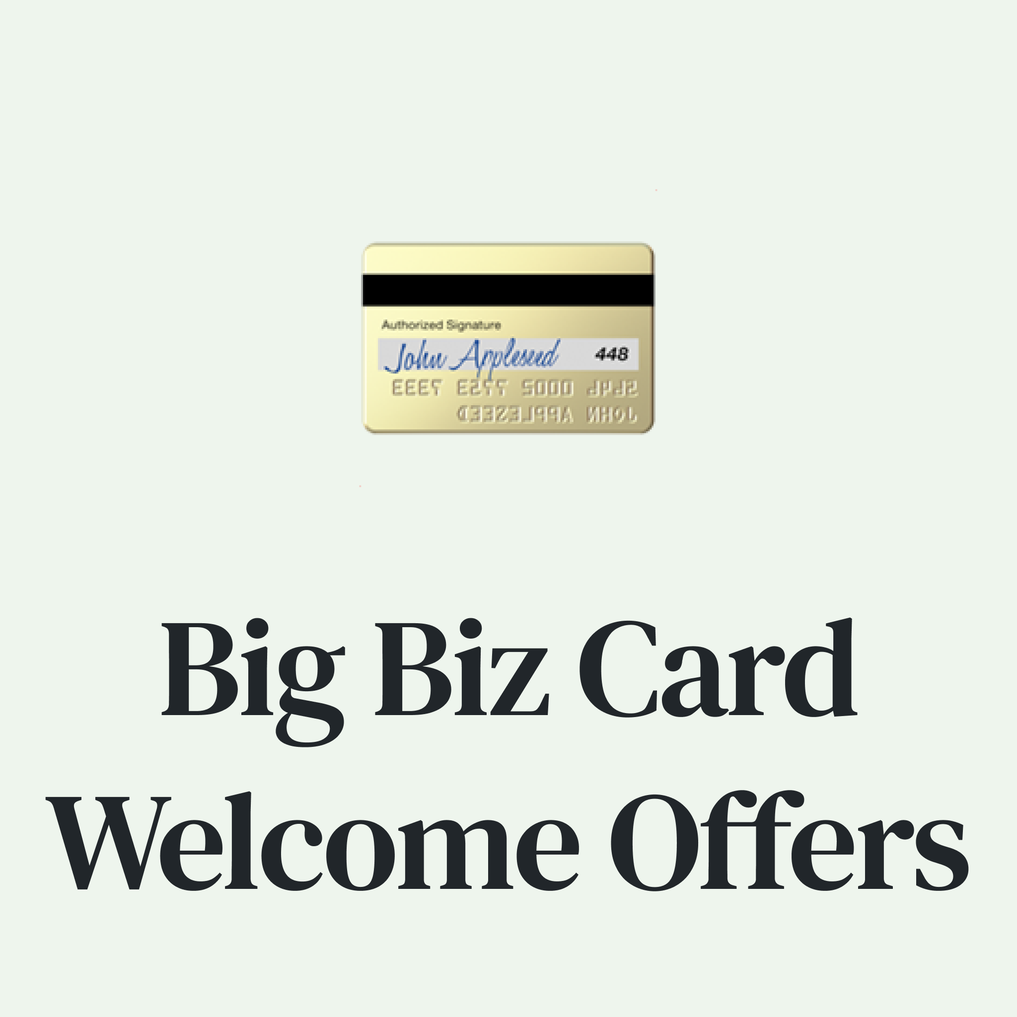 Best-Ever Welcome Offers on Three Chase Business Cards Best-Ever Welcome Offers on Three Chase Business Cards