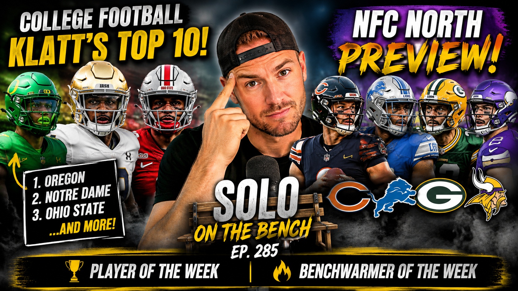 Solo on the Bench: Joel Klatt’s Top 10, NFC North Predictions & FeOTB Awards
