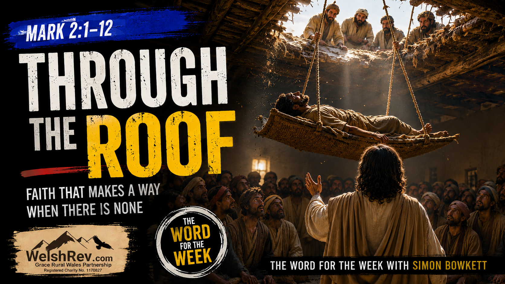 The Day Jesus Answered the Biggest Question in the RoomMark 2:1-12 | Word for the Week Companion Post