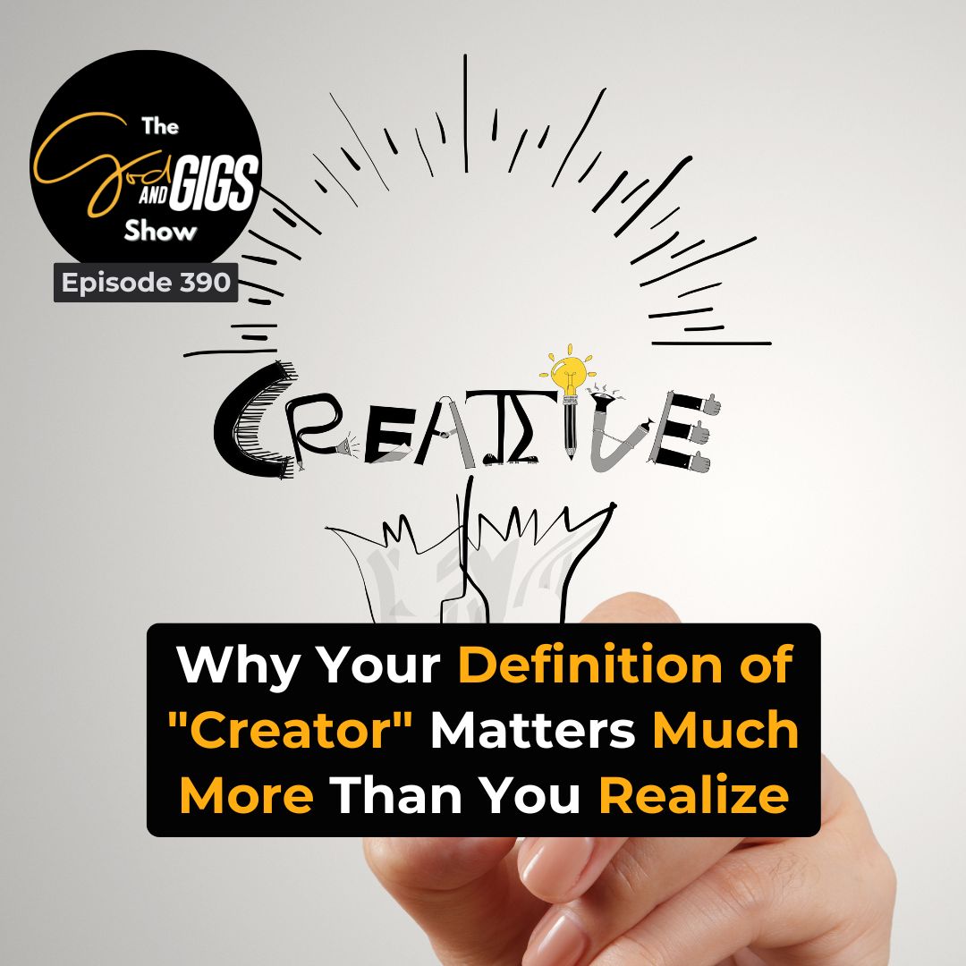 Why Your Definition of A Creator Matters Much More Than You Realize